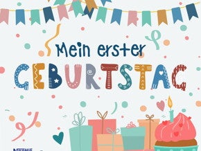 Mein erster Geburtstag Mein erster Geburtstag