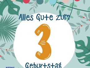 3 Geburststag 3 Geburststag