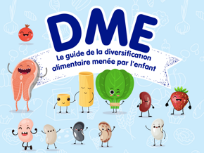 Le guide de la diversification alimentaire menée par l’enfant